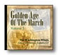 GOLDEN AGE OF THE MARCH #3 CD CD